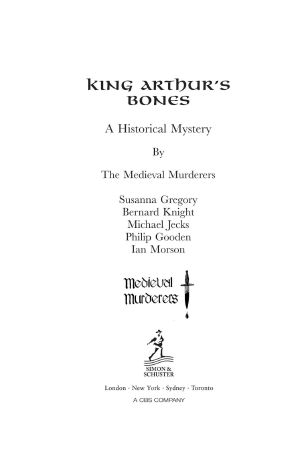 [The Medieval Murderers 05] • King Arthur's Bones